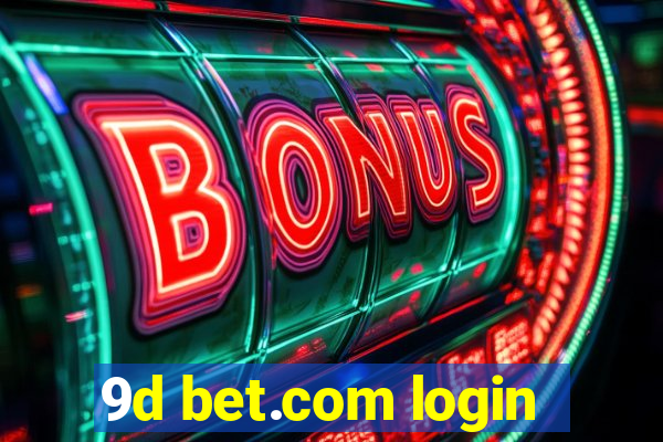 9d bet.com login